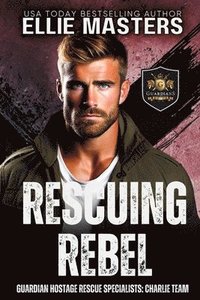 bokomslag Rescuing Rebel