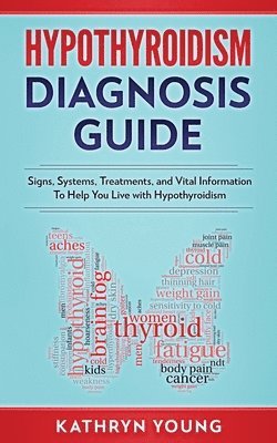 Hypothyroidism Diagnosis Guide 1