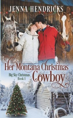 Her Montana Christmas Cowboy 1
