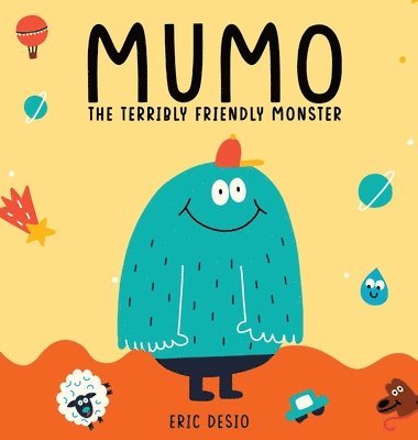 bokomslag Mumo - The Terribly Friendly Monster