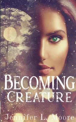 Becoming Creature 1
