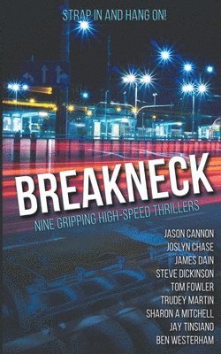 Jason Cannon, Joslyn Chase, James Dain - Breakneck, Häftad
