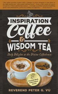 bokomslag Inspiration Coffee & Wisdom Tea