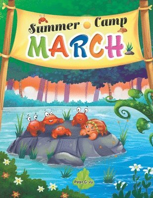 Summer Camp March 1