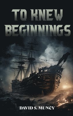 To Knew Beginnings 1