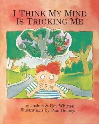 I Think My Mind Is Tricking Me