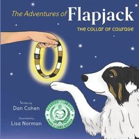 bokomslag The Adventures of Flapjack: The Collar of Courage