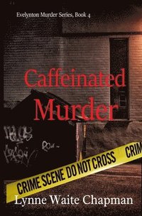bokomslag Caffeinated Murder
