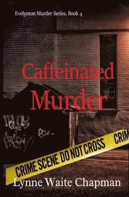 Caffeinated Murder 1