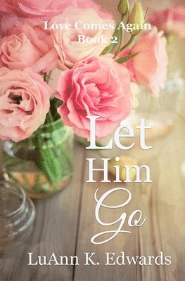 Let Him Go 1