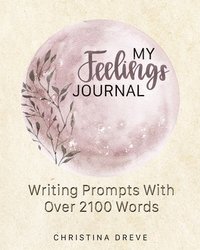 bokomslag My Feelings Journal