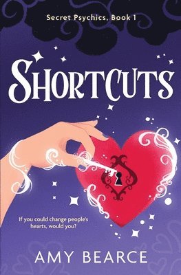 Amy Bearce - Shortcuts, Häftad