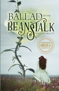 bokomslag Ballad of the Beanstalk