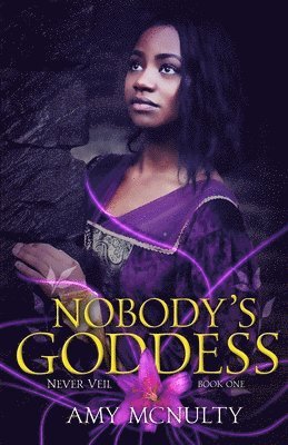 Nobody's Goddess 1