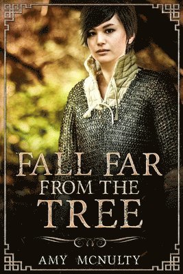 Amy McNulty - Fall Far from the Tree, Häftad
