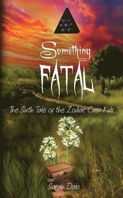 Sarah Dale - Something Fatal, Häftad