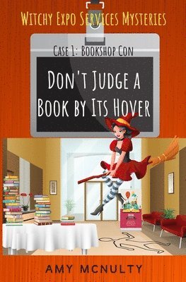Amy McNulty - Don't Judge a Book by Its Hover, Häftad