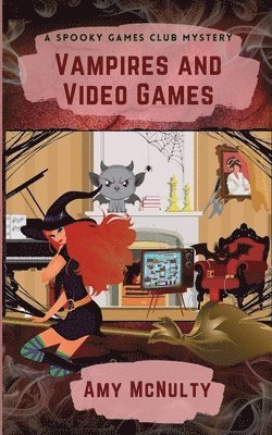 Amy McNulty - Vampires and Video Games, Häftad