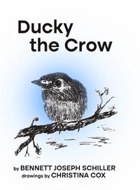 bokomslag Ducky the Crow