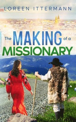 bokomslag The Making of a Missionary (Russian)