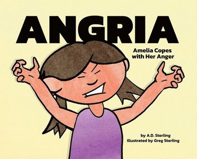 A D Sterling - Angria, Inbunden