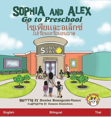 bokomslag Sophia And Alex Go To Preschool