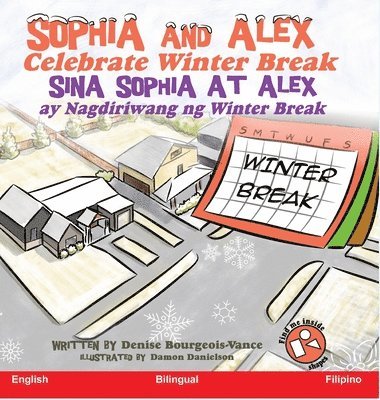 bokomslag Sophia and Alex Celebrate Winter Break