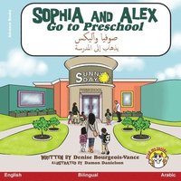 bokomslag Sophia And Alex Go To Preschool