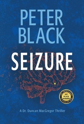Peter Black - Seizure, Inbunden