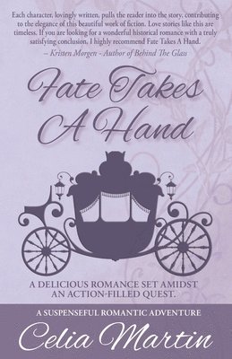 Celia Martin - Fate Takes A Hand, Häftad