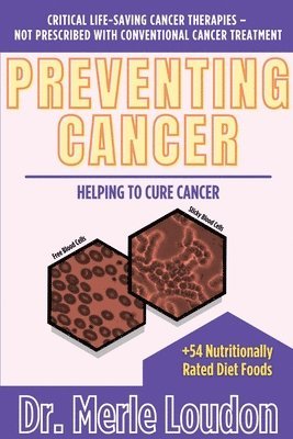 Merle Loudon, Dr. Merle Loudon - Preventing Cancer, Häftad