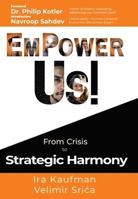 Ira Kaufman, Velimir Srica - EmPower Us!, Inbunden