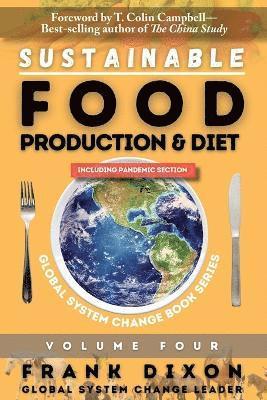 Sustainable Food Production and Diet 1