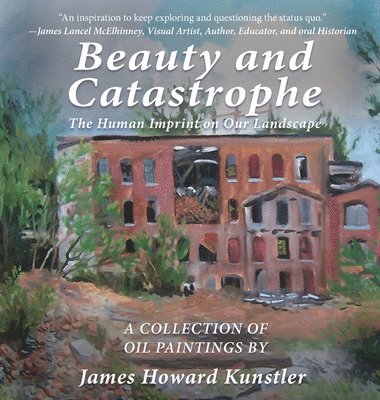 Beauty and Catastrophe 1