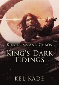 bokomslag Kingdoms and Chaos