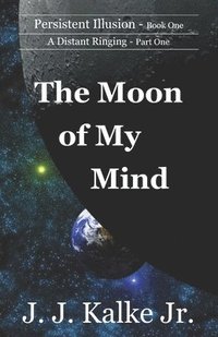 bokomslag The Moon of My Mind