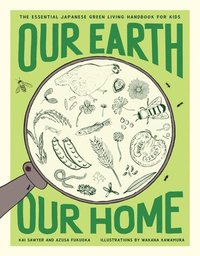 bokomslag Our Earth, Our Home