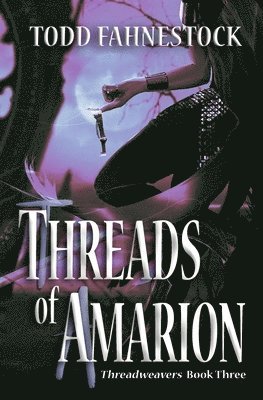 Threads of Amarion 1