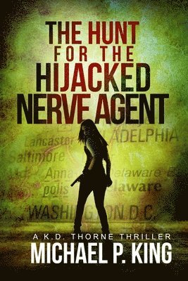 The Hunt for the Hijacked Nerve Agent 1