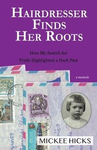 bokomslag Hairdresser Finds Her Roots