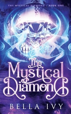 The Mystical Diamond 1