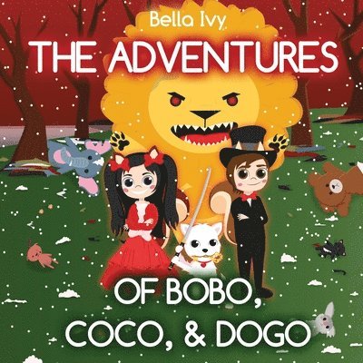 The Adventures of BoBo, CoCo, & DoGo 1