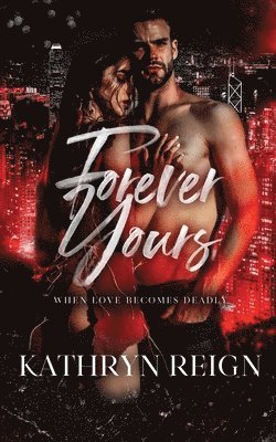 Forever Yours 1