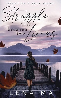 Ma - Struggle Between Two Lives, Häftad