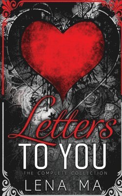 Lena Ma, TBD, Tbd - Letters to You (The Complete Collection), Häftad