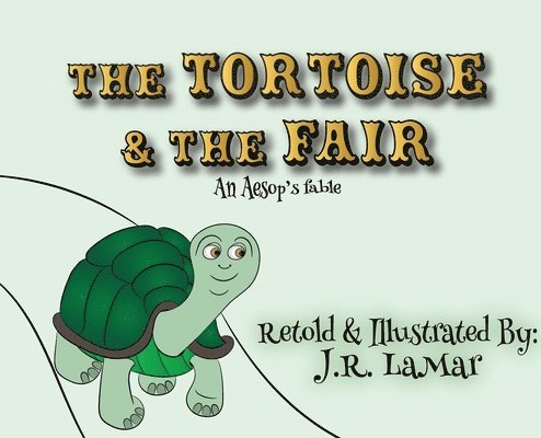 The Tortoise and the Fair 1