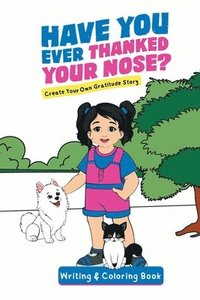 bokomslag Have You Ever Thanked Your Nose