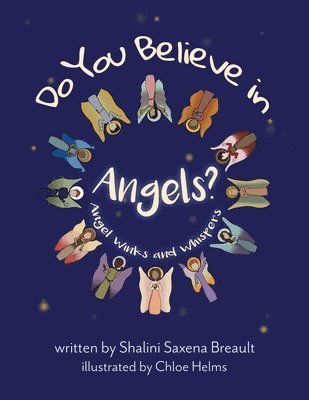 Do You Believe In Angels?: Angels Winks and Whispers 1