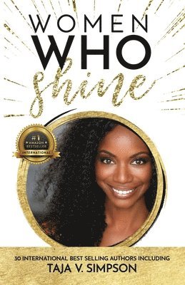 Women Who Shine- Taja V. Simpson 1