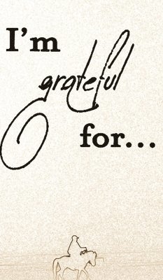 I'm Grateful For... 1